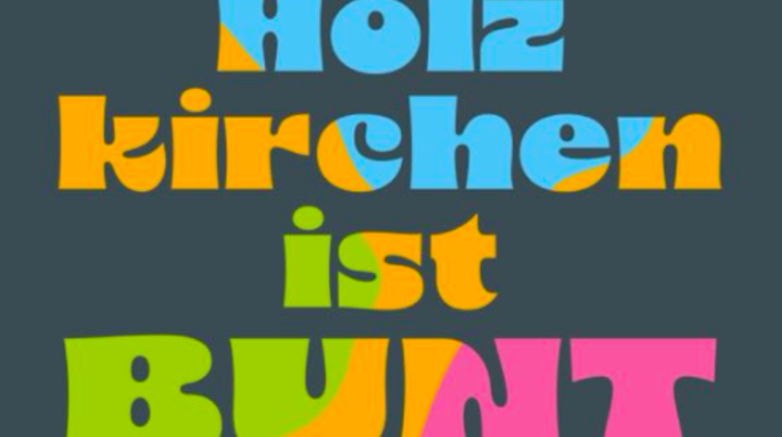 © Holzkirchen ist bunt!